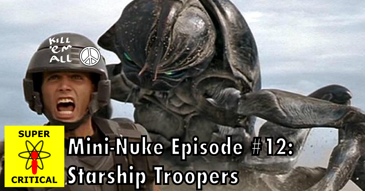 Mini-Nuke Ep12 - starship troopers - Facebook-thumbnail